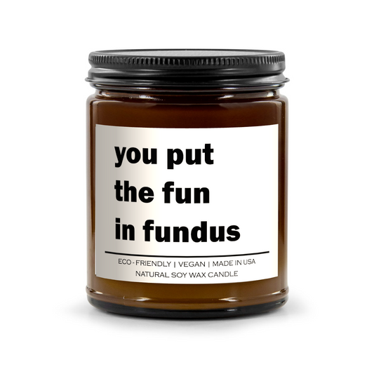 You Put The Fun in Fundus Candle