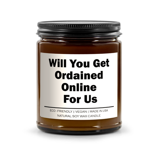 Will You Get Ordained Online For Us Candle