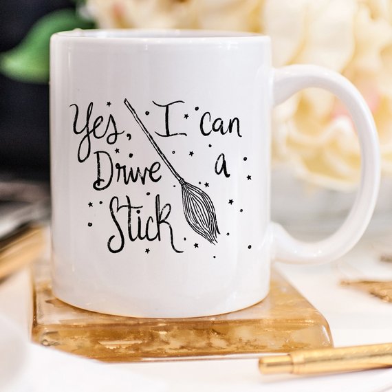 Yes I Can Drive A Stick Mug, Witch Mugs, Halloween